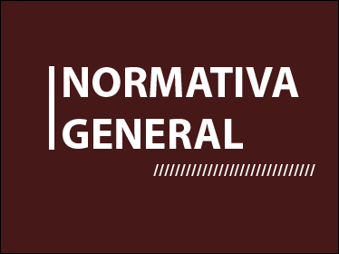 NORMATIVA GENERAL