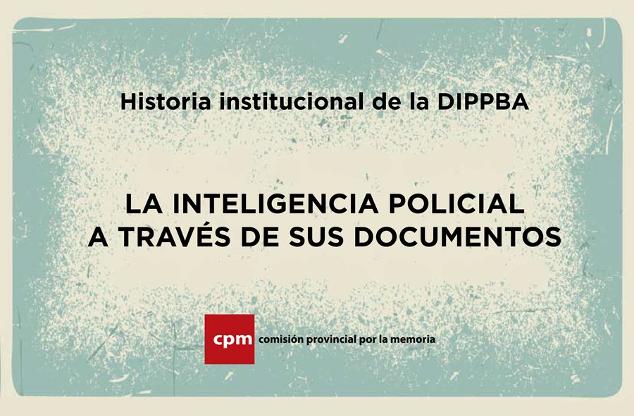 Revista | Historia institucional de la DIPPBA