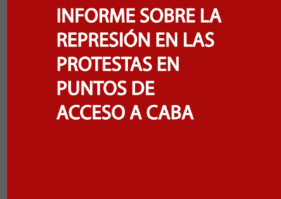 Hechos de represión a la protesta social ocurridos el 18 de marzo 2024
